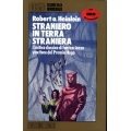 Robert Heinlein - Straniero in terra straniera